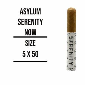 Asylum Serenity Now Robusto 50 x 5 (1)